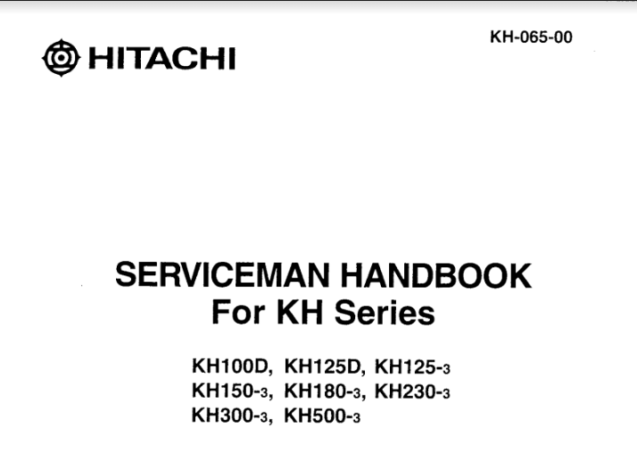 HITACHI KH Series Serviceman Handbook