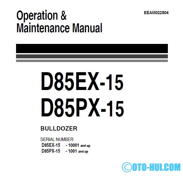 Komatsu Bulldozer D85 Ex,px-15 Operation & Maintenance Manual