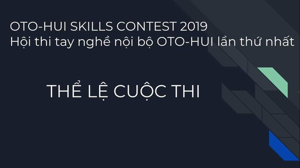 thi tay nghề oto hui skill contest 2019 thể lệ cuộc thi..jpg