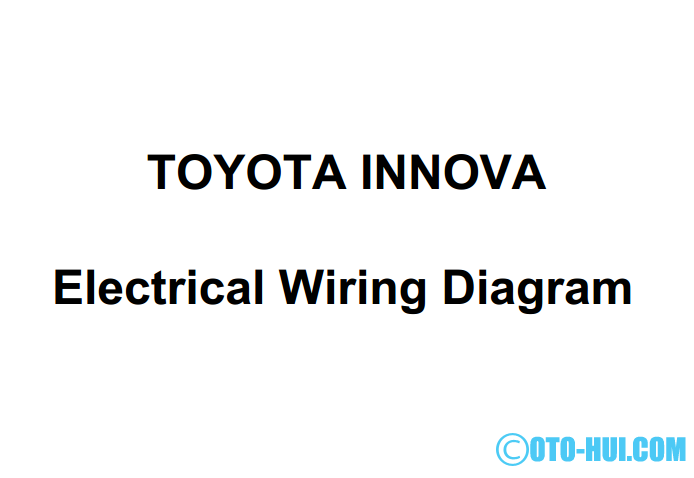 toàn bộ tài liệu về  về hệ thống điện trên xe INNOVA loại TGN40
